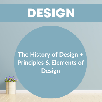 The History of Design + Principles & Elements of Design